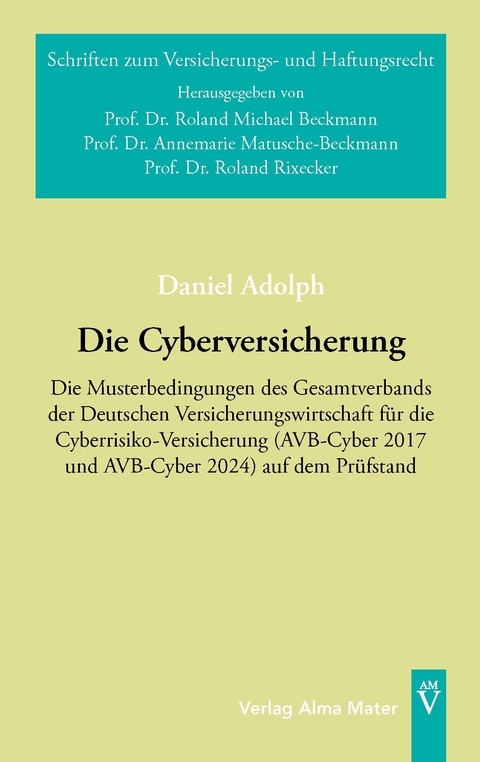 Die Cyberversicherung - Daniel Adolph
