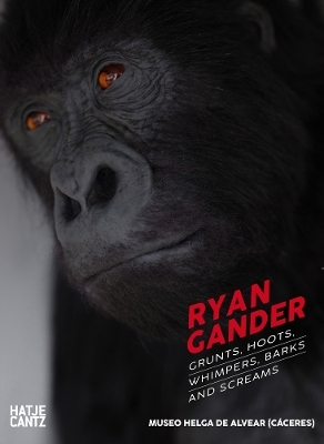 Ryan Gander. Grunts, hoots, whimpers, barks and screams - 