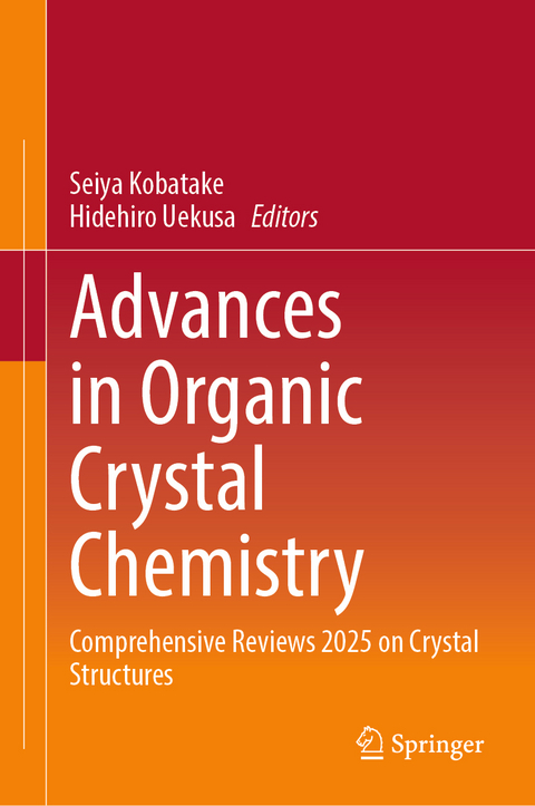 Advances in Organic Crystal Chemistry - 