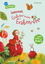 Zauberhaft, Erdbeerinchen Erdbeerfee - Stefanie Dahle