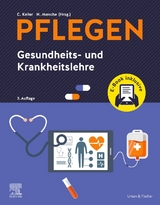 PFLEGEN Gesundheits- und Krankheitslehre - Keller, Christine; Menche, Nicole