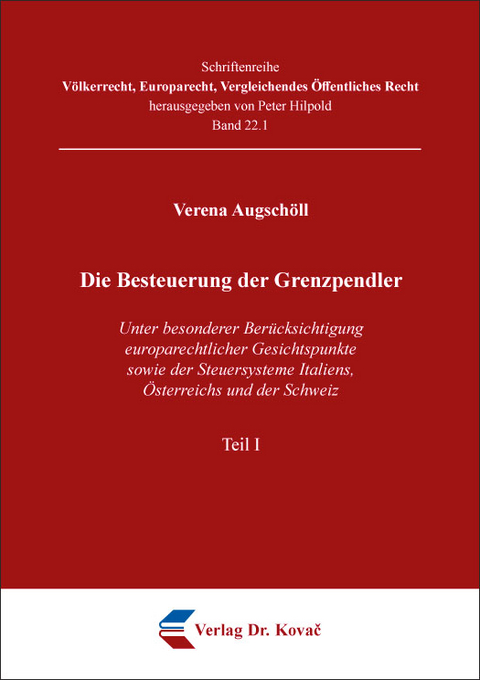 Die Besteuerung der Grenzpendler - Verena Augschöll