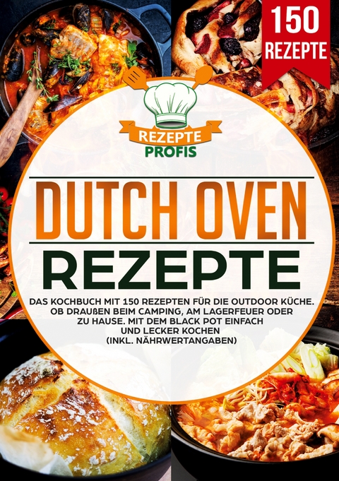 Dutch Oven Rezepte - Rezepte Profis