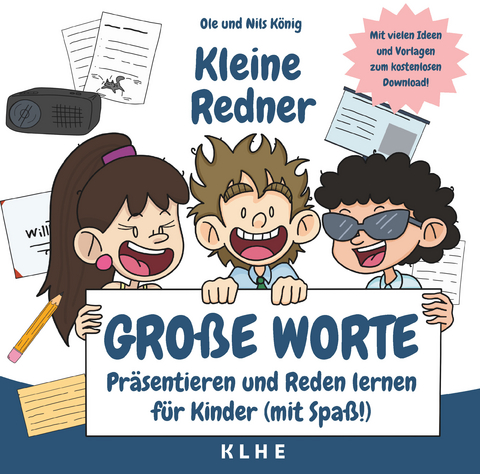 Kleine Redner, gro&szlig;e Worte - K&ouml;nig Nils, K&ouml;nig Ole