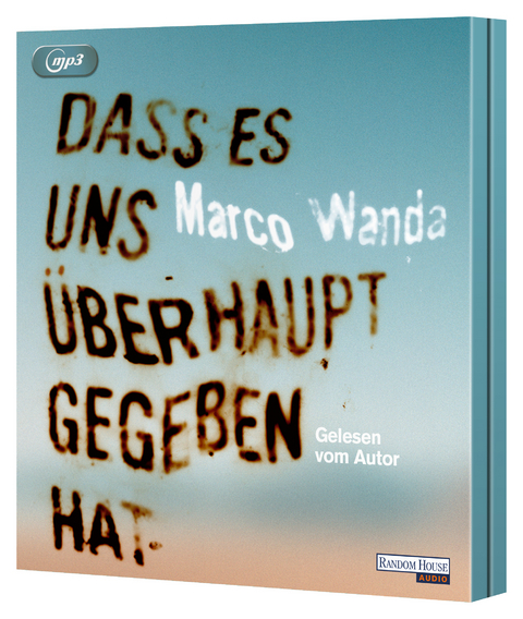 Dass es uns überhaupt gegeben hat - Marco Wanda