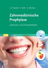 Zahnmedizinische Prophylaxe - 