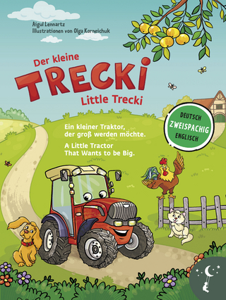 Der kleine Trecki – Ein kleiner Traktor, der groß werden möchte – Little Trecki – A Little Tractor That Wants to be Big