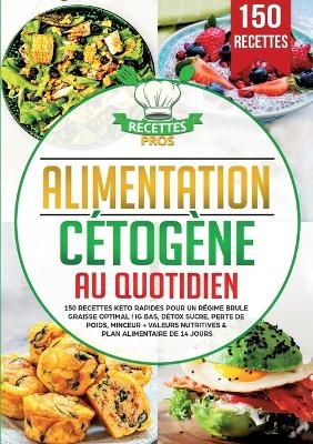 Alimentation cétogène au quotidien - Rezepte Profis