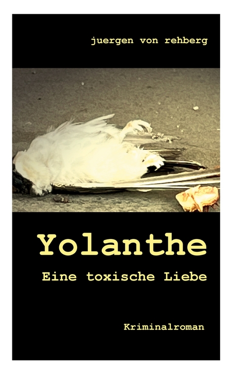 Yolanthe - Juergen von Rehberg