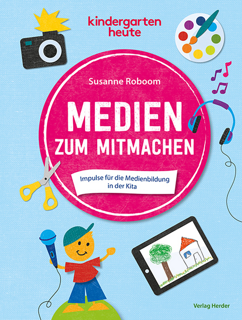 Medien zum Mitmachen - Susanne Roboom