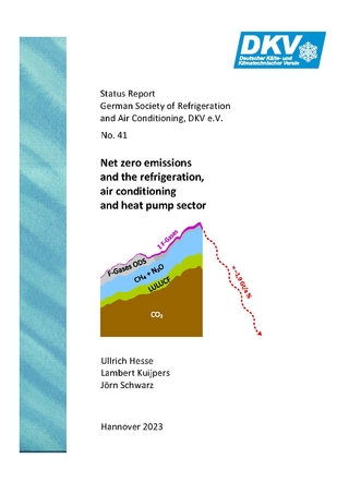 Net zero emissions and the refrigeration, air conditioning and heat pump sector