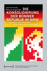 Die Konsolidierung der Bonner Republik in NRW - 
