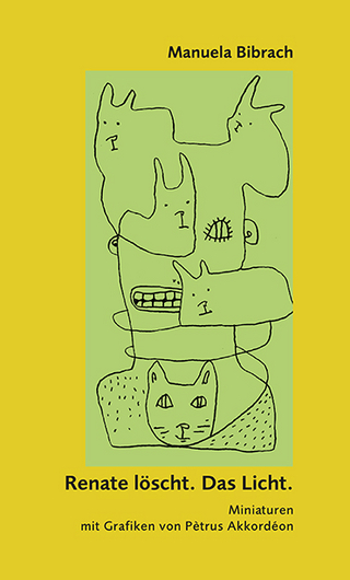 Renate löscht. Das Licht.