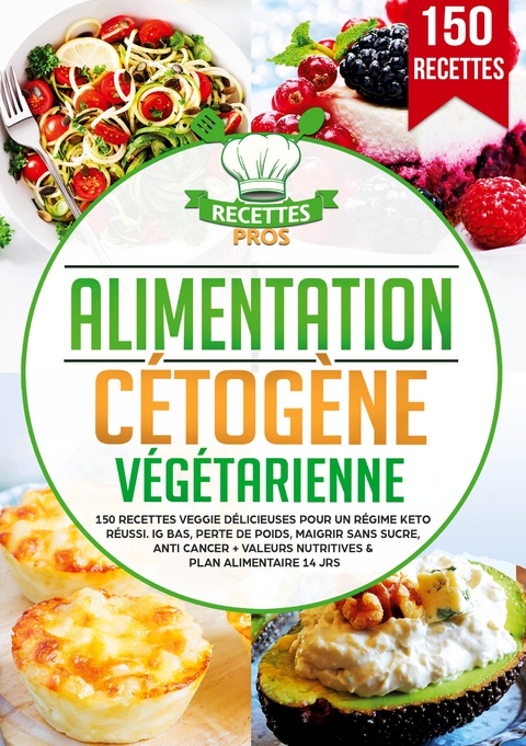 Alimentation cétogène végétarienne - Rezepte Profis
