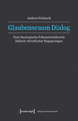 Glaubensraum Dialog - Andrea Schmuck