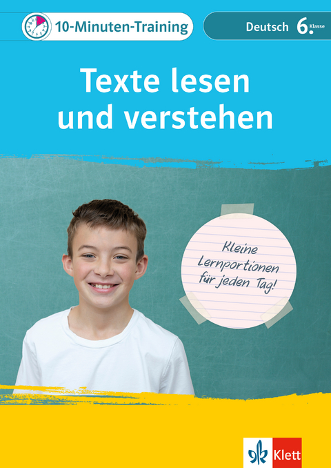 Klett 10-Minuten-Training Deutsch Texte lesen und verstehen 6. Klasse