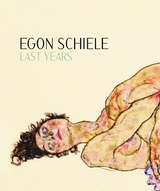 Egon Schiele. Last Years 1914-1918 - 