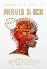 Jarvis & Ich