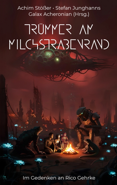 Tr&uuml;mmer am Milchstra&szlig;enrand - 