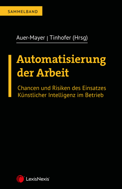 Automatisierung der Arbeit - Conrad Greiner, Andreas Tinhofer, Johannes Warter