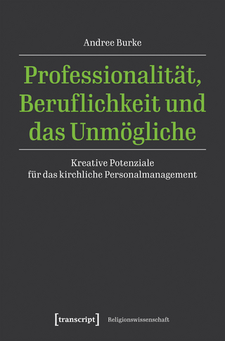 Professionalität, Beruflichkeit und das Unmögliche