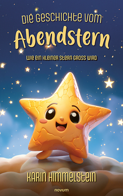 Die Geschichte vom Abendstern - Karin Himmelstein