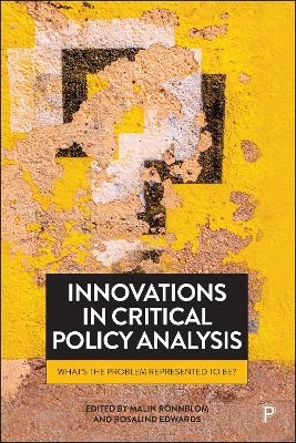 Innovations in Critical Policy Analysis