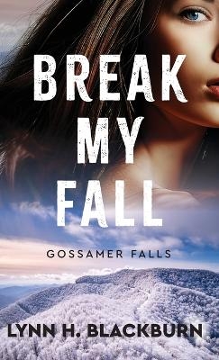 Break My Fall