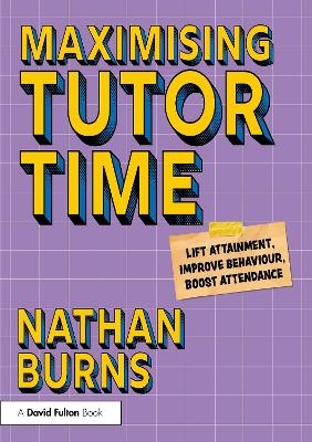 Maximising Tutor Time