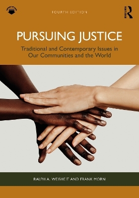 Pursuing Justice - Ralph A. Weisheit, Frank Morn