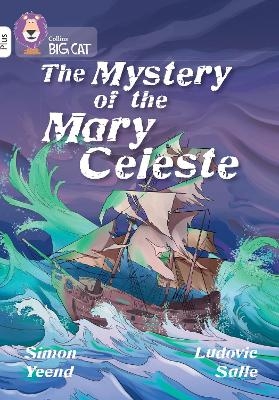 The Mystery of the Mary Celeste - Simon Yeend