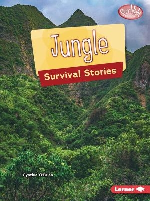 Jungle Survival Stories - Cynthia O'Brien