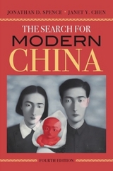 The Search for Modern China - Spence, Jonathan D.; Chen, Janet