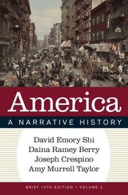 America - David E. Shi, Daina Ramey Berry, Joe Crespino, Amy Murrell Taylor