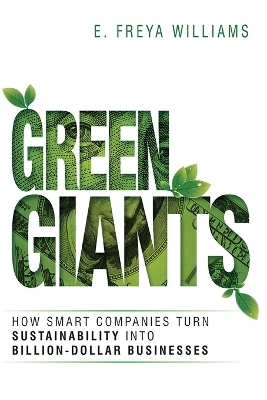 Green Giants - E. Williams