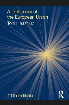 A Dictionary of the European Union