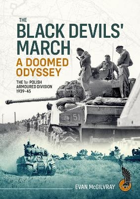 The Black Devils' March - A Doomed Odyssey - Evan McGilvray