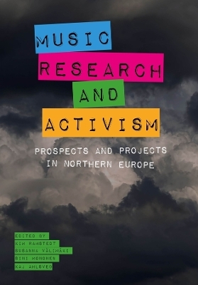Music, Research, and Activism - 