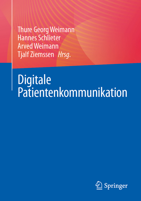 Digitale Patientenkommunikation - 