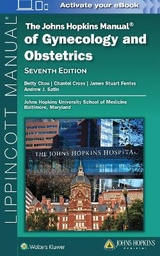 The Johns Hopkins Manual of Gynecology and Obstetrics - Chou, Betty