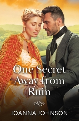 One Secret Away From Ruin - Joanna Johnson