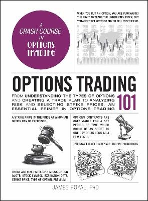 Options Trading 101 - James Royal