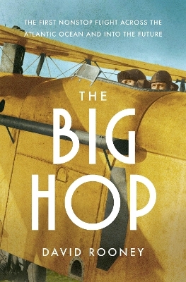 The Big Hop - David Rooney