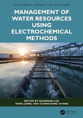 Management of Water Resources Using Electrochemical Methods - 