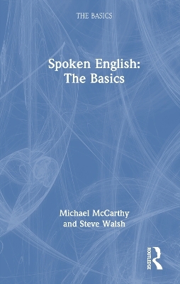 Spoken English: The Basics