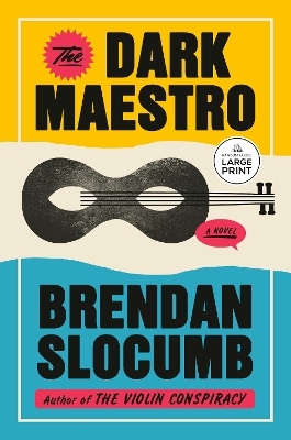 The Dark Maestro - Brendan Slocumb