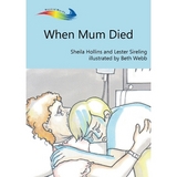 When Mum Died - Hollins, Sheila; Sireling, Lester