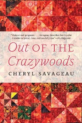 Out of the Crazywoods - Cheryl Savageau