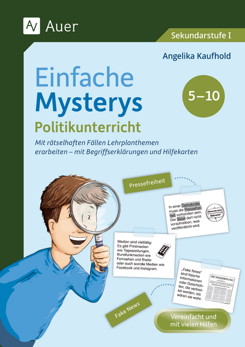 Einfache Mysterys: Politikunterricht 5-10 - Angelika Kaufhold