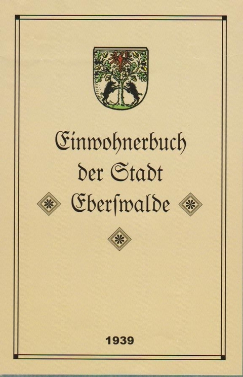 Einwohnerbuch der Stadt Eberswalde 1939 - 